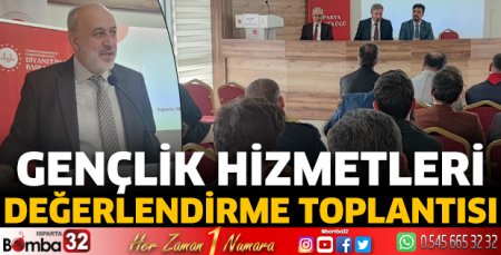 Gençlik Hizmetleri Değerlendirme Toplantısı yapıldı