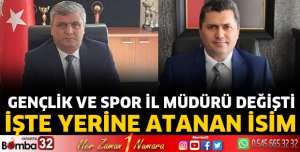 Gençlik ve Spor İl Müdürü değişti