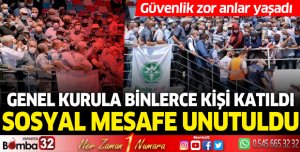 Genel kurula binlerce kişi katıldı, sosyal mesafe unutuldu