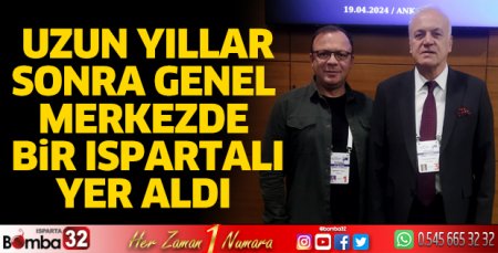 Genel Merkeze bir Ispartalı