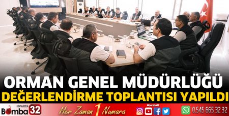 Genel Müdürlüğümüz Değerlendirme Toplantısı yapıldı