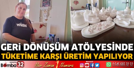Geri dönüşüm atölyesinde tüketime karşı üretim 