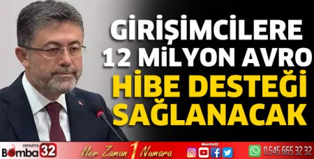 Girişimcilere 12 milyon avro hibe desteği sağlanacak