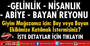 GİYİM MAĞAZAMIZ İÇİN EKİBİMİZE KATILMAK İSTERMİSİNİZ 