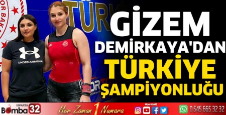 Gizem Demirkaya'dan Türkiye Şampiyonluğu