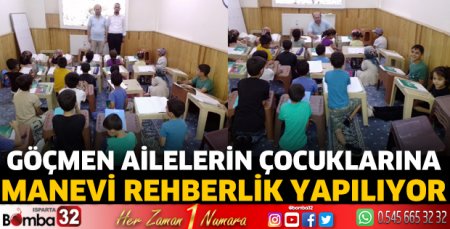 Göçmen ailelerin çocuklarına manevi rehberlik yapılıyor