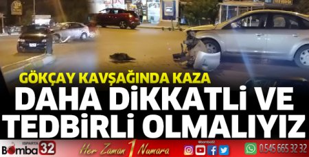 Gökçay kavşağında kaza