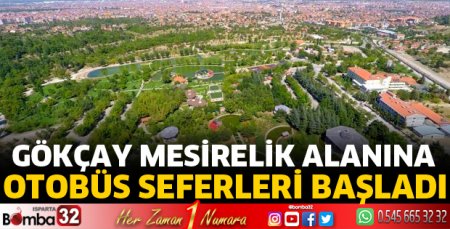 Gökçay Mesirelik Alanına Otobüs seferler başladı