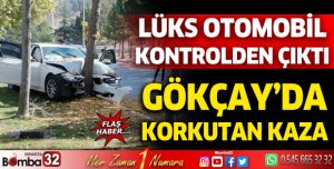 Gökçay'da korkutan kaza