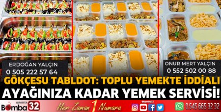 Gökçesu Tabldot: Toplu Yemekte iddialı 