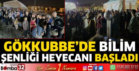 Gökkubbe’de Bilim Şenliği heyecanı başladı