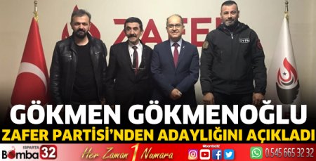 Gökmen Gökmenoğlu adaylığını açıkladı