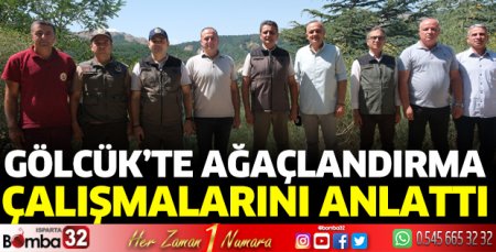 Gölcük’te ağaçlandırma çalışmalarını anlattı