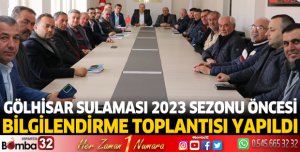 Gölhisar Sulaması Sezon Bilgilendirme ve Değerlendirme Toplantısı yapıldı
