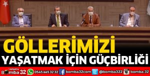GÖLLERİMİZİ YAŞATMAK İÇİN GÜÇBİRLİĞİ