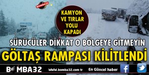 GÖLTAŞ RAMPASI KİLİTLENDİ