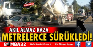 GÖLTAŞA AİT BETON MİKSERİ OTOMOBİLLE ÇARPIŞTI