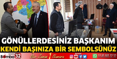 Gönüllerdesiniz başkanım