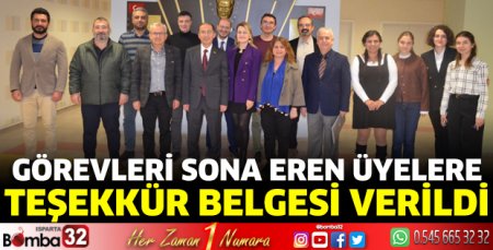 Görevleri sona eren üyelere teşekkür belgesi verildi
