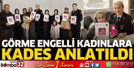 Görme engelli kadınlara KADES anlatıldı 