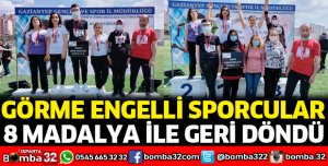 Görme engelli sporcular 8 madalya ile geri döndü