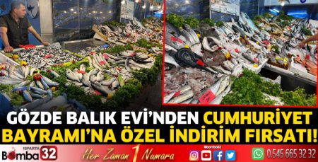 Gözde Balık Evi’nden Cumhuriyet Bayramı’na özel indirim fırsatı!