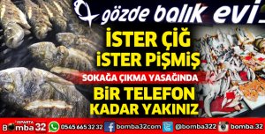 GÖZDE BALIK VE BALIK EVİ BİR TELEFON KADAR YAKININIZDA