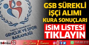 GSB sürekli işçi alımı kura sonuçları açıklandı