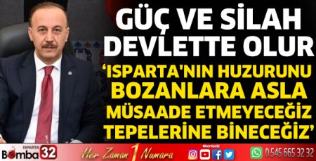 Güç ve silah devlette olur