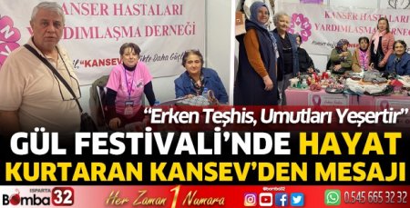 Gül Festivali’nde Hayat Kurtaran KANSEV’den Mesaj