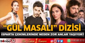 GÜL MASALI ÇEKİMLERİNDE EN ÇOK ZORLANDIKLARI ŞEY