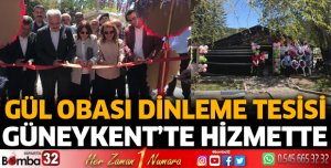 Gül Obası Dinlenme Tesisi açıldı
