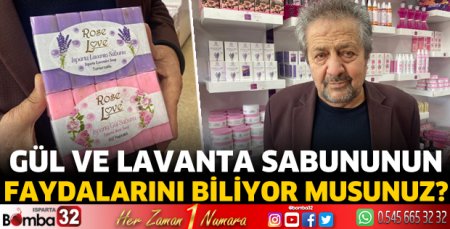 Gül ve lavanta sabununun faydalarını biliyor musunuz?