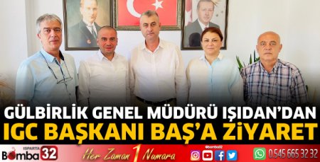 Gülbirlik Genel Müdürü Işıdan’dan Başkan Baş’a ziyaret