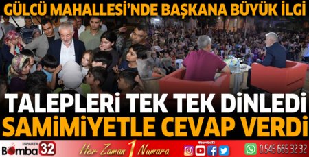 Gülcü Mahallesi'nde başkana büyük ilgi 