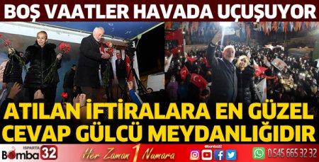 Gülcü Meydanlığı en güzel cevaptır