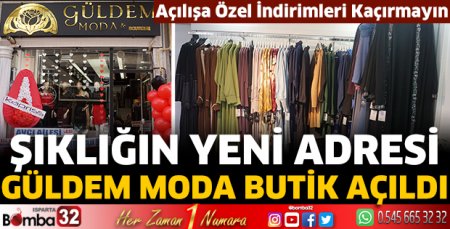 Güldem Moda Butik Açıldı
