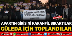GÜLEDA İÇİN TOPLANDILAR