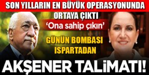 Gülen'den Meral Akşener için talimat!