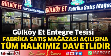 Gülköy Et Entegre Tesisi fabrika satış mağazası açılıyor