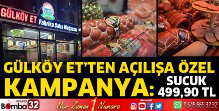 Gülköy Et’ten Açılışa Özel Kampanya