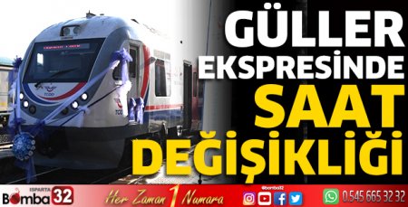 Güller Ekspresinde saat değişikliği