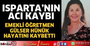 GÜLSER HÜNÜK VEFAT ETTİ