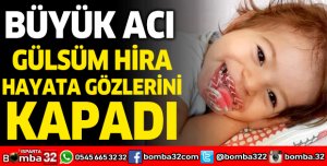 Gülsüm Hira hayata gözlerini kapadı