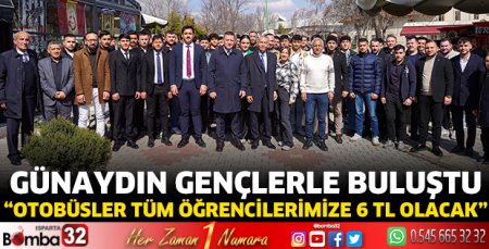 Günaydın gençlerle buluştu