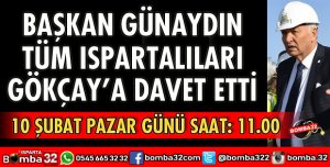 GÜNAYDIN ISPARTALILARI GÖKÇAYA DAVET ETTİ