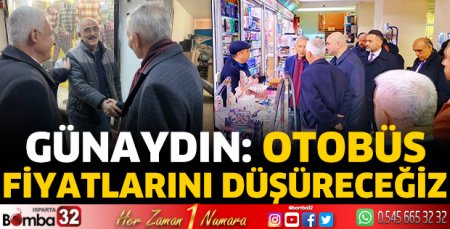 Günaydın: Otobüs fiyatlarını düşüreceğiz