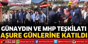 GÜNAYDIN VE MHP YÖNETİCİLERİ AŞURE ETKİNLİKLERİNİ KATILDI