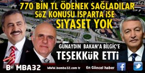 GÜNAYDIN’DAN BAKAN EROĞLU İLE MİLLETVEKİLİ BİLGİÇ’E TEŞEKKÜR