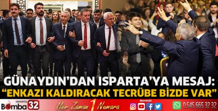 Günaydın’dan Isparta’ya mesaj
